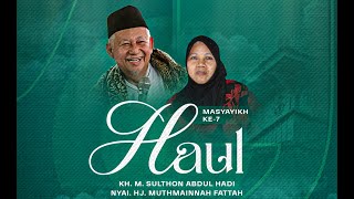 Download Lagu 🔴LIVE HAUL KH. M. SHULTHON ABDUL HADI ke-7 \u0026 NYAI. HJ. MUTHMAINNAH FATTAH MP3 Download Lagu 🔴LIVE HAUL KH. M. SHULTHON ABDUL HADI ke-7 \u0026 NYAI. HJ. MUTHMAINNAH FATTAH MP3