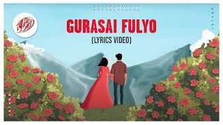 Video thumbnail of "1974AD - Gurasai Fulyo (Lyrics Video)"