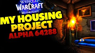 My Housing Project in World of Warcraft: Midnight (Alpha)