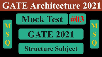 GATE Architecture 2021: Mock Test #03 (MSQ)