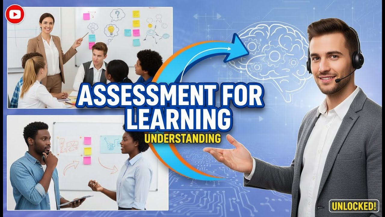 Understanding Assessment for Learning (12 Minutes) - YouTube