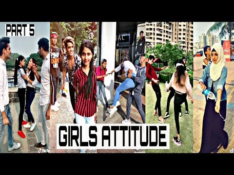 Girl's Attitude | TikTok Girl Attitude Video | Part 5 |
