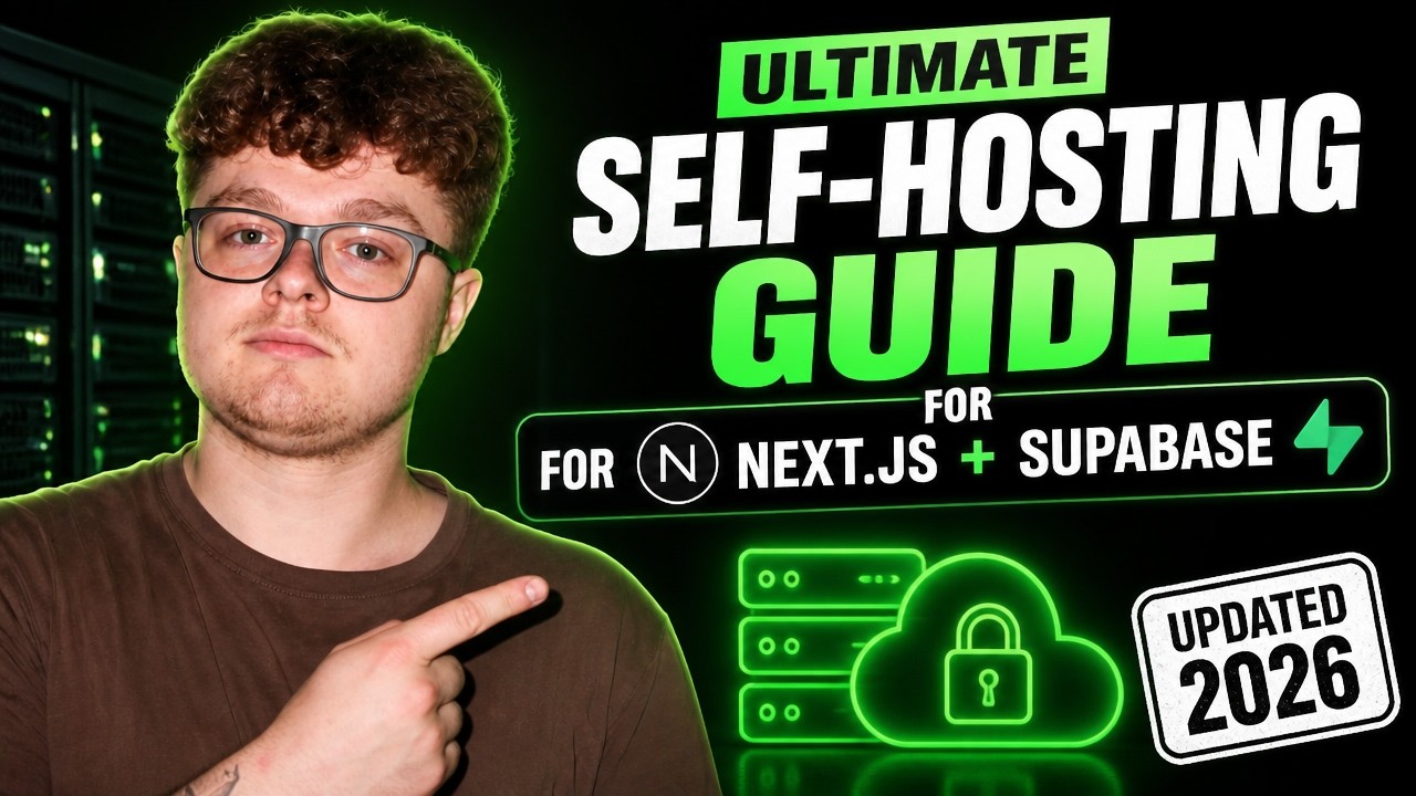 Ultimate Self-Hosting Guide for NextJS + Supabase (UPDATED 2026) - YouTube
