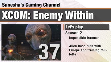 ★ XCOM Enemy Within | S2 E37 | Impossible Ironman | Bomb Disposal