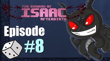 The Binding of Isaac AFTERBIRTH [Blood] Ep.8