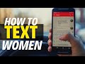 How To Text Women & Consequences Of Over Texting