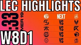 LEC Highlights ALL GAMES Week 8 Day 1 Summer 2019 League of Legends EULCS