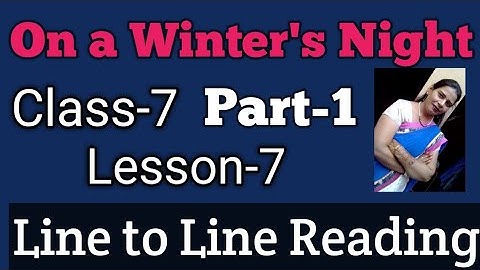 Class-7,lesson-7#On A Winter