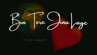 Tumse Bs Tumse Pyar Hai New whatsApp Status ||Romantic love status || Lyrics status 2022 || screenshot 4