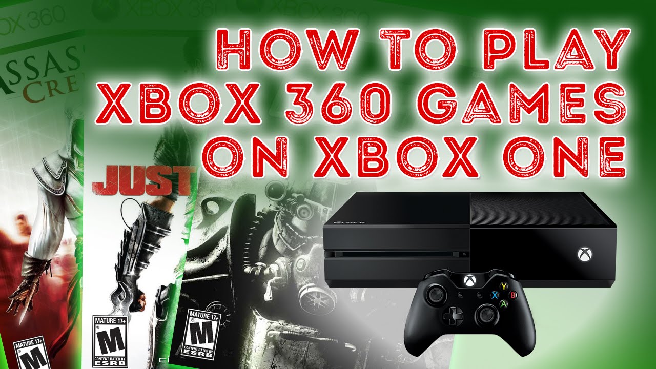tellen resterend het dossier How to Play Backwards Compatible Xbox 360 Games on the Xbox One - YouTube