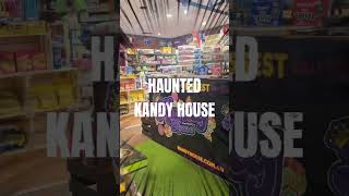 HAUNTED KANDY HOUSE - COMING SOON. #haunted #paranormal #candy