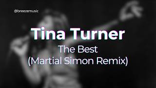 Tina Turner   The Best martial Simon Remix The Best remix   Deep House  Car  2026