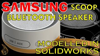 SolidWorks | Samsung Scoop Bluetooth Speaker