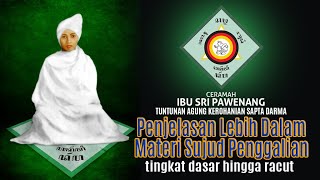 Download Lagu PENJELASAN LEBIH DALAM MATERI SUJUD PENGGALIAN, oleh Ibu SRI PAWENANG (Tuntunan  Agung Sapta Darma). MP3