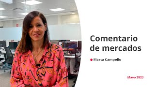 Abante | Comentario de mercados | Mayo 2023