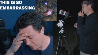 I Messed Up Bad: Falling Into The Worst ASTROPHOTOGRAPHY TRAP