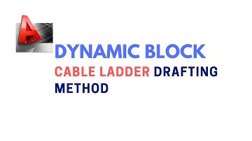 Autocad Dynamic Block Cable Ladder drafting method