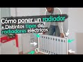 Cómo poner un radiador + Distintos tipos de radiadores eléctricos | Español | 4K