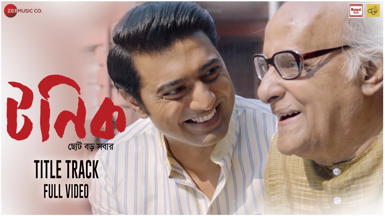 ⁣Tonic - Title Track | Full Video | Dev Adhikari | Anindya Chatterjee | Jeet Gannguli | Prosen