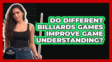 Do Different Billiards Games Improve Game Understanding?