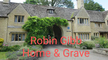 Bee Gees Robin Gibb's Home And Grave