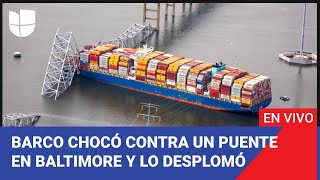 Edicion Digital: Barco carguero chocó contra el puente más largo de Baltimore y lo desplomó