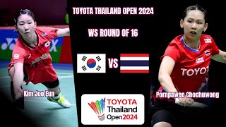 Pornpawee Chochuwong vs Kim Joo Eun - R16 - Badminton Toyota Thailand Open 2024