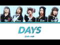 BAND-MAID - Days Lyrics | [Kanji/Romaji/English]