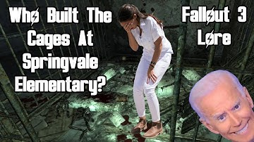 Who Built The Cages In Springvale Elementary School? - Fallout 3 Lore
