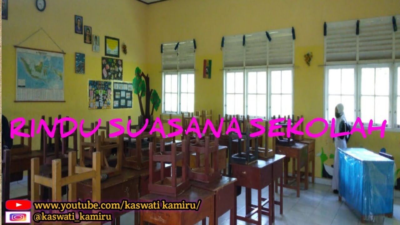 Rindu Suasana Sekolah YouTube