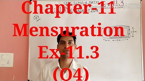 Ch-11: Mensuration, Ex-11.3 (Q4)   NCERT MATHS CLASS-8