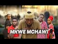 MKWE MCHAWI FULL BONGO MOVIE