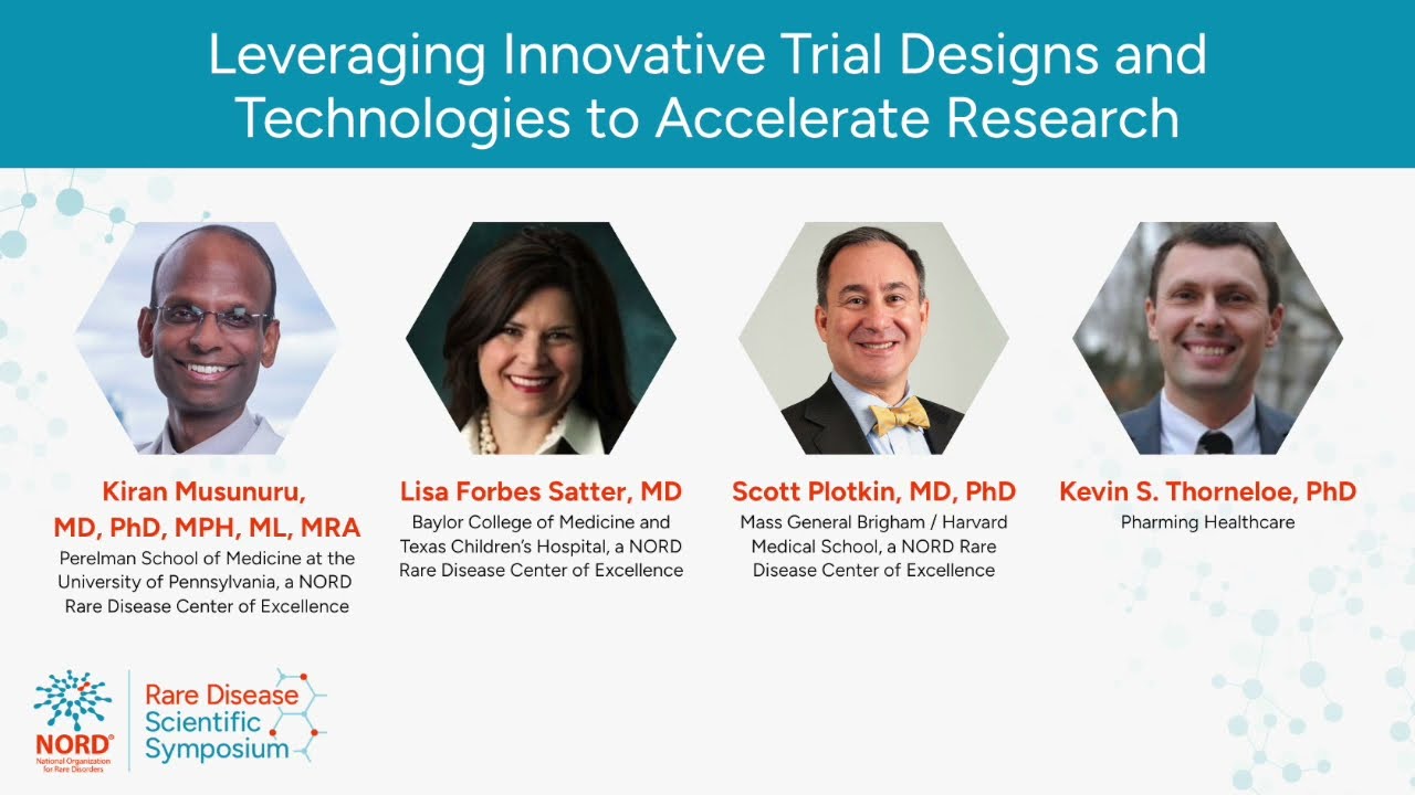 Leveraging Innovative Trial Designs and Technologies to Accelerate - NORD Scientific Symposium