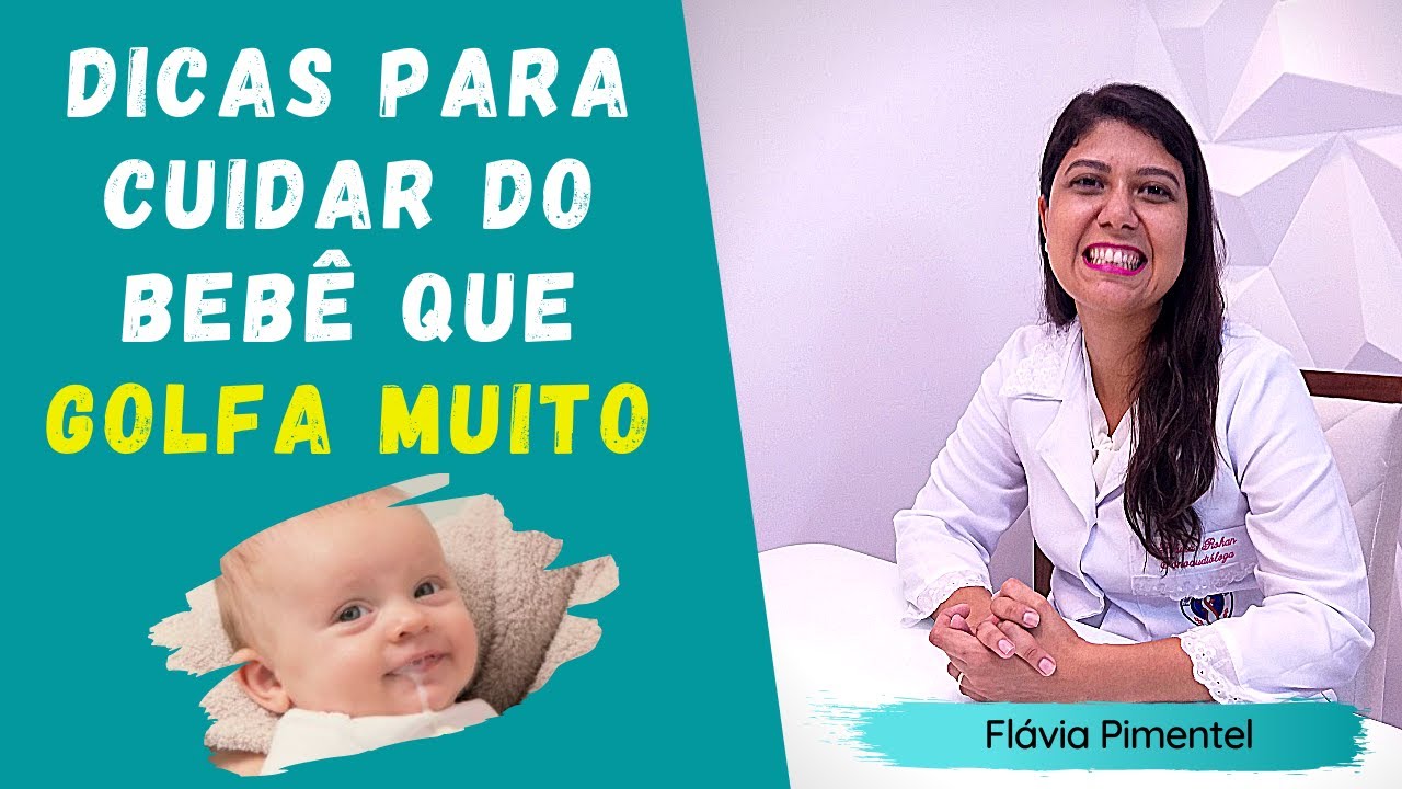 Dicas para cuidar do bebê que golfa muito - YouTube