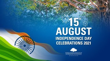 75th Independence Day Celebrations at IIIT Hyderabad