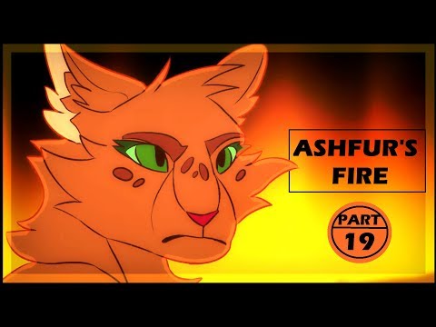 ( SPOILERS ) Ashfur's Fire [ part 19 ]