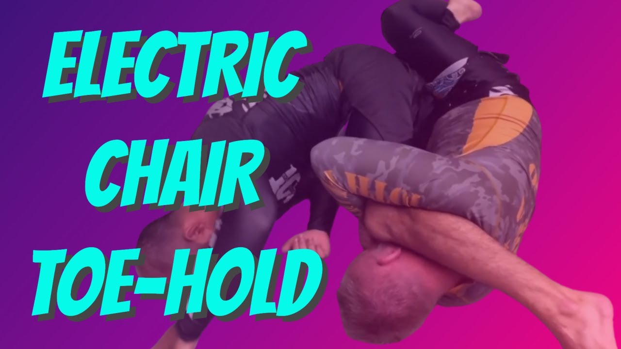 Better Tap Quickly Electric Chair Sweep To Toe Hold Submission