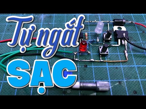Video Tập 3| Sạc tự ngắt| Liion 1S-8S| Ắc Quy 6v-24v| NO... - youtube