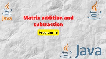 Matrix addition and subtraction in Java