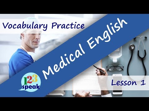 Medical English for Doctors and Nurses – VOCABULARY PRACTICE – Lesson 1