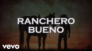 Geru Y Su Legión 7 - Ranchero Bueno (LETRA)