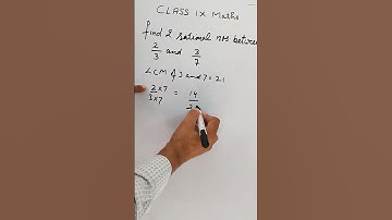 Find 2 rational numbers between 2/3 and 3/7 | #shorts | SHARMA TUTORIAL | Class 9 Maths