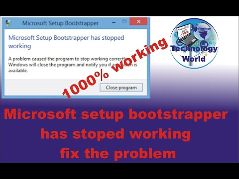 Microsoft setup bootstrapper has stoped working fix problem | Simple Solution