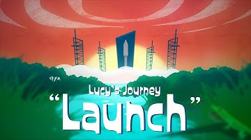 Lucy’s Journey: Episode 1 – 