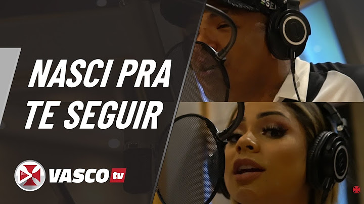 CLIPE OFICIAL | Lexa e MC Darlan - Nasci Pra Te Seguir | Vasco TV