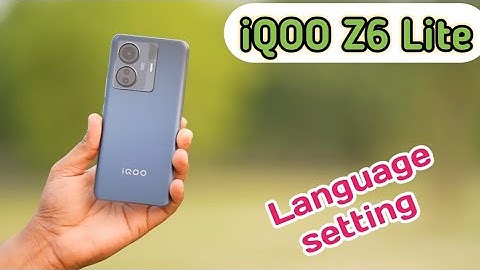 Language Change In Iqoo Z6 Lite 5G, Iqoo Z6 Lite 5G Mein Language Change Kaise Karen,