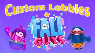 Custom Lobbies! Playing With Viewers! !Code #fallguys