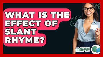 What Is The Effect Of Slant Rhyme? - The Language Library