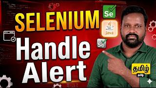 Selenium Alert Handling in Java | Simple Alert, Confirm &amp; Prompt | Tamil
