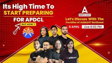 APDCL Recruitment 2023 | How to Start Preparation for APDCL Exam 2023 | Complete Details